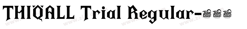 THIQALL Trial Regular字体转换